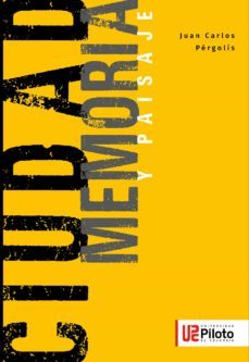 ciudad memoria y paisaje (ebook)-9789588957838