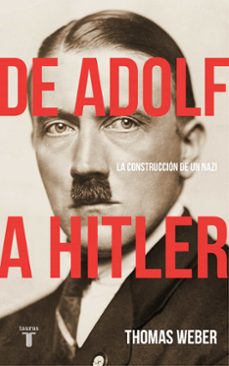de adolf a hitler-thomas weber-9789589219638