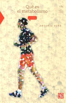 que es el metabolismo-antonio peña-9789681664138