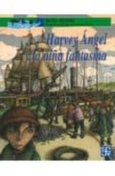 harvey angel y la niña fantasma-9789681667238