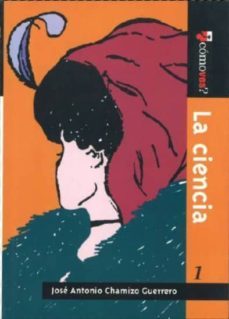 ¿como ves? la ciencia-jose antonio chamizo guerrero-9789683679338