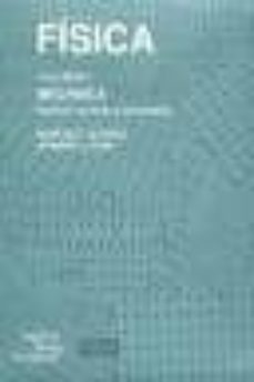 fisica (vol. i): mecanica (ed. rev. y aum.)-marcelo alonso-edward j. finn-9789684442238