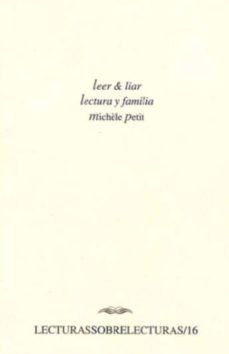 leer y liar: lectura y familia-9789703508938