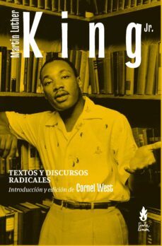 martin luther king jr. textos y discursos radicales-martin luther king jr.-9789873687938