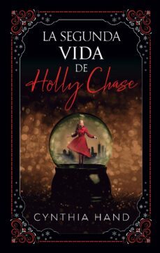 la segunda vida de holly chase (ebook)-cynthia hand-9789874132338