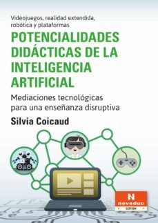 potencialidades didacticas de la inteligencia artificial (ebook)-silvia coicaud-9789875386938