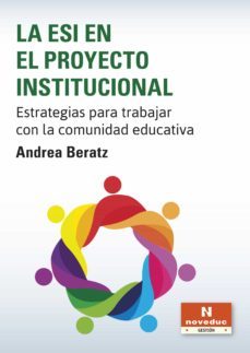 la esi en el proyecto institucional (ebook)-andrea beratz-9789875388338