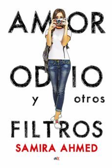 amor, odio y otros filtros (ebook)-samira ahmed-9789876097338