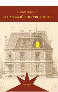 la habitacion del presidente-9789877120738