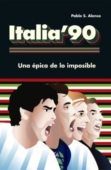 italia '90 (ebook)-pablo s. alonso-9789877801538