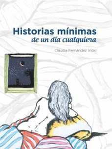 historias minimas (ebook)-claudia fernández vidal-9789878345338