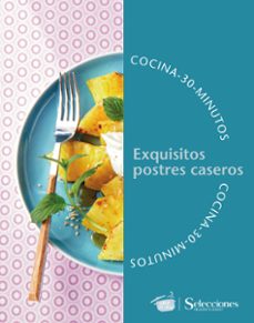 cocina en 30 minutos: exquisitos postres caseros (ebook)-leonardo schiano-9789878402338