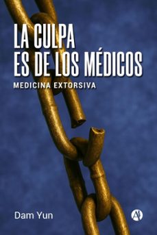 la culpa es de los medicos (ebook)-dam yun-9789878762838