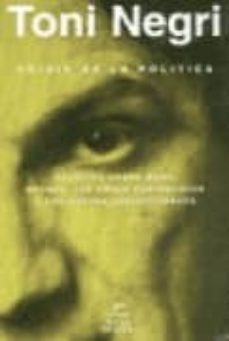 crisis de la politica: escritos sobre marx, keynes, las crisis ca pitalistas y las nuevas subjetividades-9789879035238