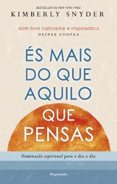 es mais do que aquilo que pensas-kimberly snyder-9789896877538