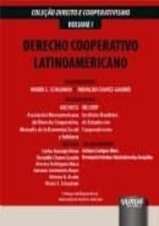 derecho cooperativo latinoamericano-mario saul schujman-9789897124938