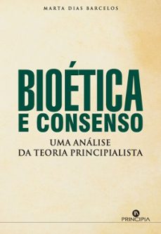 bioetica e consenso (ebook)-marta dias barcelos-9789897163838