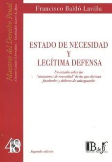 estado de necesidad y legitima defensa-francisco baldo lavilla-9789974708938