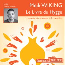 le livre du hygge. la recette du bonheur a la danoise (audiolibro)-meik wiking-9791025603338