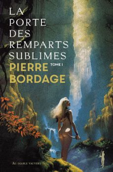 la porte des remparts sublimes (ebook)-pierre bordage-9791030706338