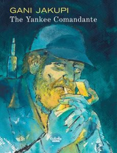 the yankee comandante (ebook)-gani jakupi-9791032808238