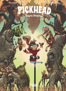 pickhead - volume 1 - bayou beasties (ebook)-9791032813638