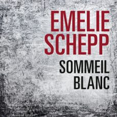 sommeil blanc (audiolibro)-emelie schepp-9791033904038