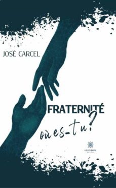 fraternite, ou es-tu ? (ebook)-9791037757838