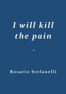 i will kill the pain (ebook)-9791220807838