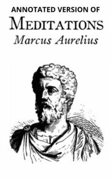 meditations (annotated) (ebook)-marcus aurelius antoninus-9791220858038