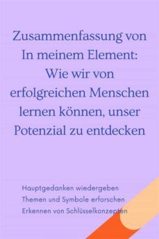 zusammenfassung von in meinem element: wie wir von erfolgreichen menschen lernen konnen, unser potenzial zu entdecken (ebook)-9791222051338