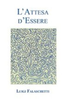 l'attesa d'essere (ebook)-9791222709338