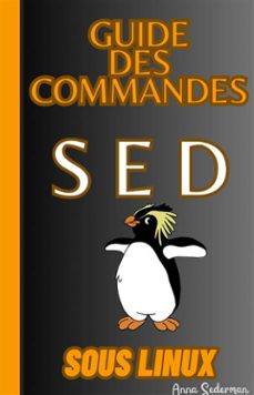 guide des commandes sed sous linux (ebook)-9791223015438