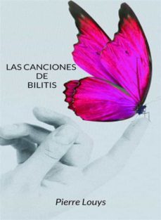las canciones de bilitis (traducido) (ebook)-pierre louys-9791255360438
