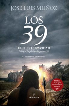 los 39. el fuerte navidad-jose luis muñoz-9791370201838