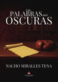 las palabras mas oscuras (ebook)-nacho miralles tena-9791370353438
