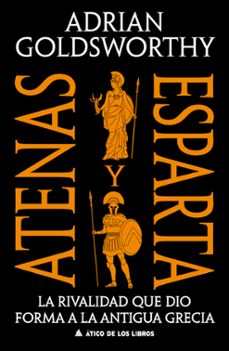 atenas y esparta-adrian goldsworthy-9791387592738