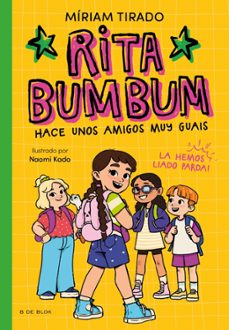 rita bumbum 2 - rita bumbum hace unos amigos muy guays-miriam tirado-9791387695538
