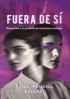 fuera de si-rafael (rafapal) palacios-9791387721138