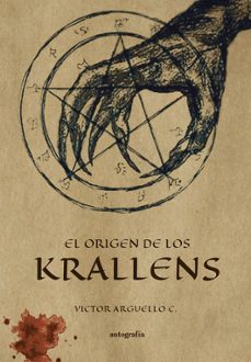 el origen de los krallens-victor arguello c.-9791387737238