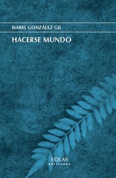hacerse mundo-isabel gonzalez gil-9791387753238