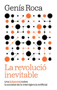 la revolucio inevitable-genis roca i verard-9791387801038