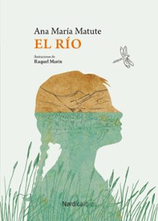 el rio (ed. centenario)-ana maria matute-9791387922238