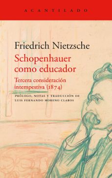 schopenhauer como educador-friedrich nietzsche-9791387964238