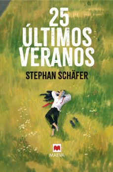 25 ultimos veranos (ebook)-stephan schäfer-9791388136238