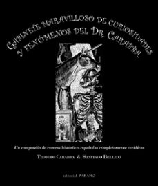 gabinete maravilloso de curiosidades y fenomenos del dr. carabba-teodoro carabba-santiago bellido-9791399015638