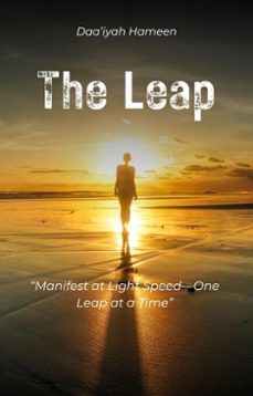 the leap manifest at light speedone leap at a time (ebook)-daa'iyah hameen-9798224451838