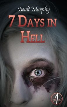 7 days in hell (ebook)-iseult murphy-9798231010738