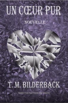 un cur pur  - nouvelle (ebook)-t. m. bilderback-9798232359638