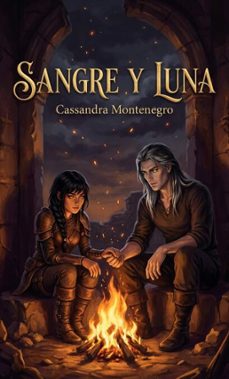 sangre y luna (ebook)-cassandra montenegro-9798233084638